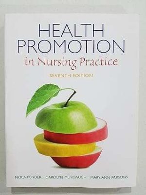 Health Promotion in Nursing Practice 7th Edition