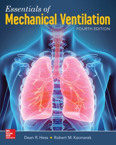 Essentials of Mechanical Ventilation 4th Edition