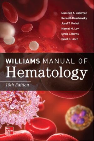 Williams Manual of Hematology 10th Edition